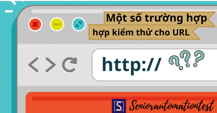 Một số trường hợp kiểm thử cho URL