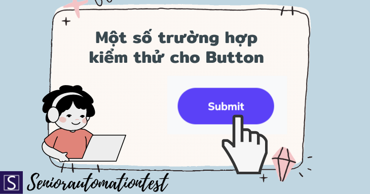 Một số trường hợp kiểm thử cho button