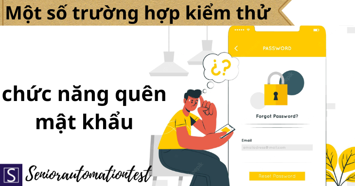 Một số trường hợp kiểm thử chức năng quên mật khẩu